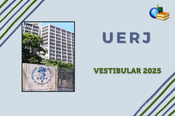 Fundo azul claro, listras azul e verde, foto do campus da UERJ, Texto UERJ Vestibular 2025